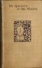 [Gutenberg 46345] • Sir Quixote of the Moors / Being some account of an episode in the life of the Sieur de Rohaine